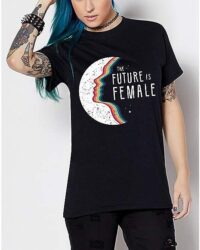 The Future Is Female T Shirt