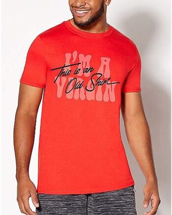 This Is An Old Shirt T Shirt