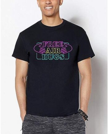 Free Air Hugs T Shirt