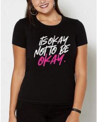 It's Okay T Shirt - El Chachos