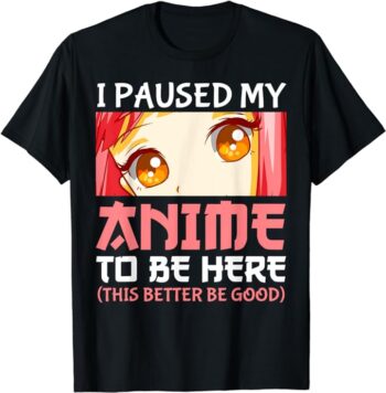 I Paused My Anime To Be Here